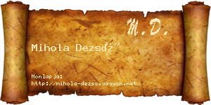 Mihola Dezső névjegykártya
